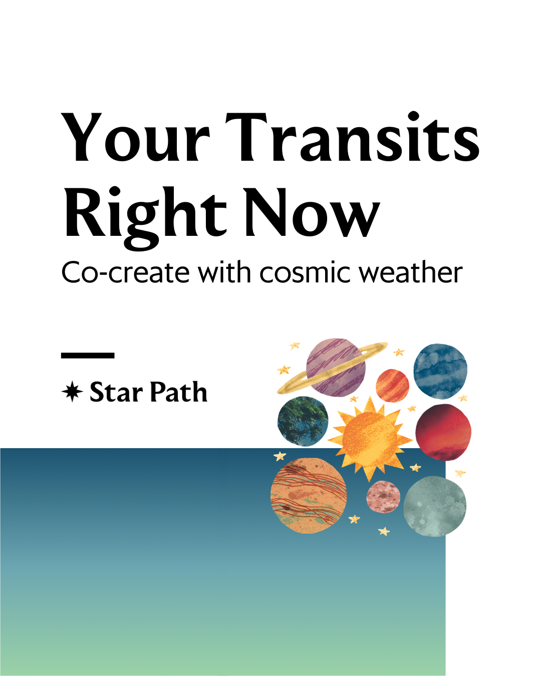 Your Transits Right Now: How to work with the cosmic weather